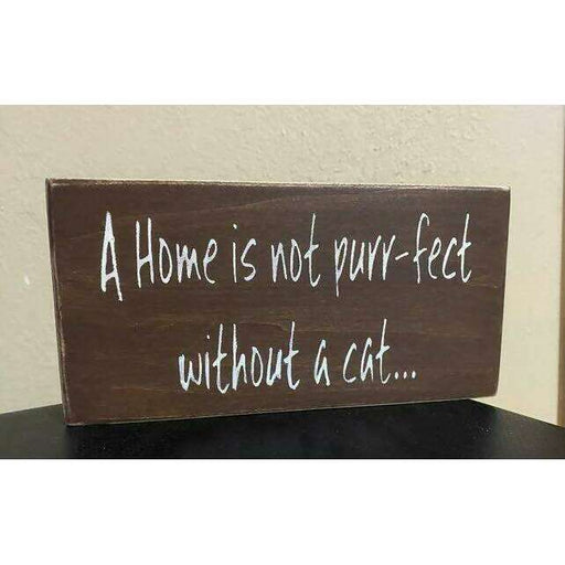 Market on Blackhawk:  A Home is not purr-fect without a cat - Handmade Painted Wood Sign   |   Ceils Crafts