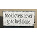Market on Blackhawk:  book lovers never go to bed alone   |   Ceils Crafts