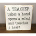 Market on Blackhawk:  A teacher takes a hand, opens a mind, and touches a heart - Handmade Painted Wood Sign   |   Ceils Crafts