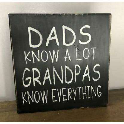 Market on Blackhawk:  Dads Know a lot.  Grandpas Know Everything. - Handmade Painted Wood Sign - Default Title  |   Ceils Crafts