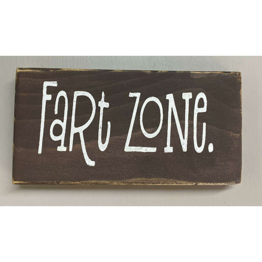 Market on Blackhawk:  Fart Zone (large size) - Handmade Painted Wood Sign   |   Ceils Crafts
