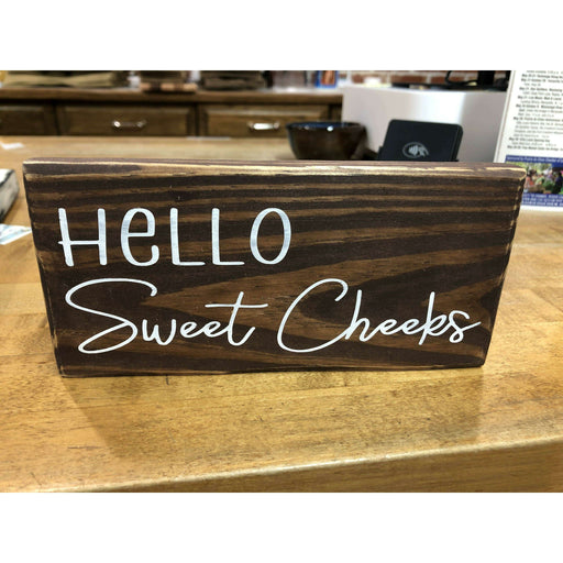 Market on Blackhawk:  Hello Sweet Cheeks - Handmade Painted Wood Sign   |   Ceils Crafts