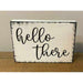 Market on Blackhawk:  Hello There - Handmade Painted Wood Sign   |   Ceils Crafts