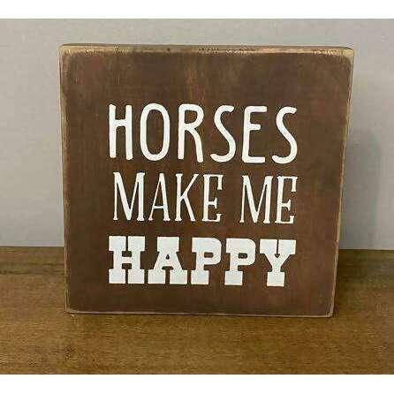 Market on Blackhawk:  Horses Make Me Happy - Handmade Painted Wood Sign - Default Title  |   Ceils Crafts
