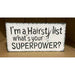 Market on Blackhawk:  I'm a Hairstylist.  What's your Superpower? - Handmade Painted Wood Sign - White Background  |   Ceils Crafts