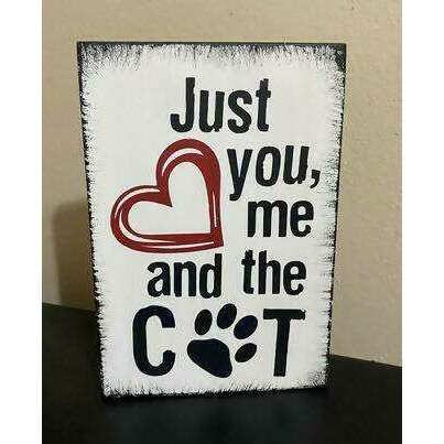 Market on Blackhawk:  Just you, me and the Cat-sign - Handmade Painted Wood Sign - Default Title  |   Ceils Crafts