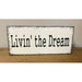 Market on Blackhawk:  Livin' the Dream wooden sign   |   Ceils Crafts