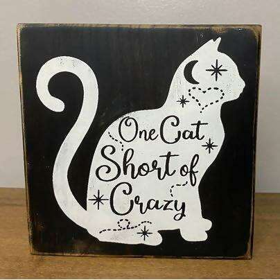 Market on Blackhawk:  One Cat Short of Crazy - Handmade Painted Wood Sign - Default Title  |   Ceils Crafts