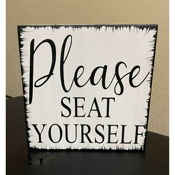 Market on Blackhawk:  Please Seat Yourself - Handmade Painted Wood Sign - Default Title  |   Ceils Crafts