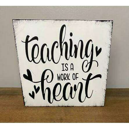 Market on Blackhawk:  Teaching Is a Work of Heart - Handmade Painted Wood Sign - Default Title  |   Ceils Crafts