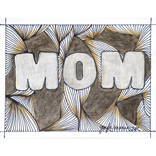 Market on Blackhawk:  Mom Cards - a Zendoodle Greeting Card with Envelope   |   Things That Garnish