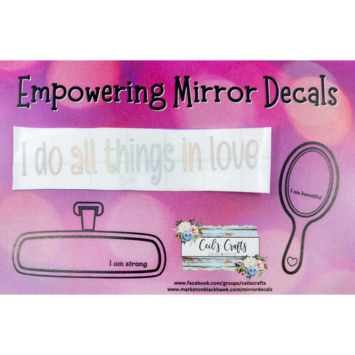 Market on Blackhawk:  Vinyl Mirror Decals - Holographic Chrome - I do all things in love  |   Ceils Crafts